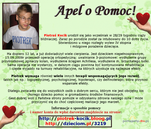 Piotr Kocik - Mózgowe porażenie dziecięce (MPD), Wrodzona wady kończyn --- http://pomagamy.dbv.pl #PiotrKocik #MózgowePorażenieDziecięce #MPD #WrodzonaWadaKończyn #pomagamydbvpl #StronaInformacyjna #ApelOPomoc #LudzkaTragedia #PomocDziecku